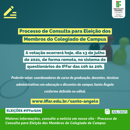 13.07.21 Processo de Consulta para Eleição dos Membros do Colegiado de Campus