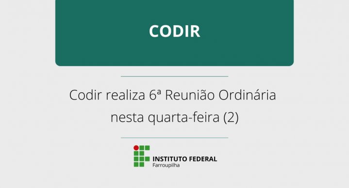 6reuniãocodir notícia02082023
