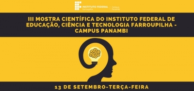 III Mostra Científica do IFFar - Panambi