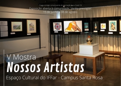 V Mostra Nossos Artistas - Exposição Coletiva de Artes Visuais