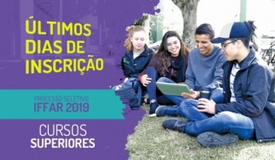 IFFar Campus Santo Ângelo - CURSOS SUPERIORES (últimos dias de inscrição por sistema de seleção próprio)