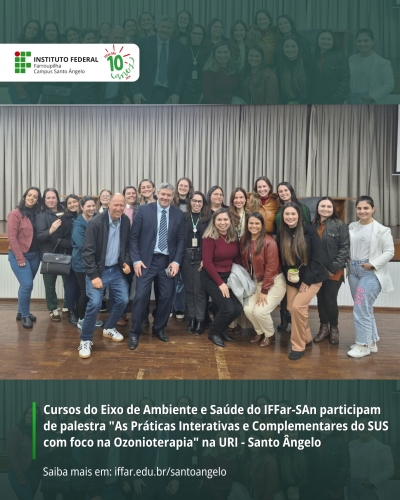 Cursos do Eixo de Ambiente e Saúde do IFFar-SAn participam de palestra 