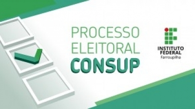 IFFar inicia processo eleitoral para escolha de representantes do Consup