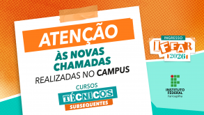 Oportunidade: 17 vagas para o curso Técnico em Agropecuári (Chamada Oral) Chamadas-Orais_Ingresso-IFFar-2026-Subsequente.png