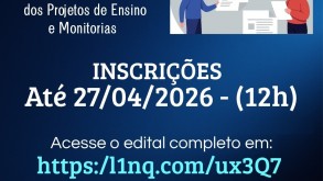 Inscrições abertas para bolsistas do Projetos de Ensino e Monitorias Seleção de Bolsistas 22.04 1