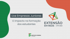 IFFar promove live sobre formação e Empresas Juniores nesta quarta (17) imagem_noticia_live.png