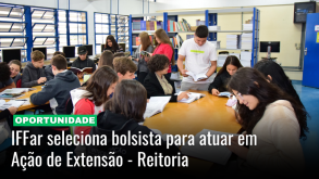 IFFar seleciona bolsista para atuar em Ação de Extensão - Reitoria proex_selecao_bolsistas_2016(1).png