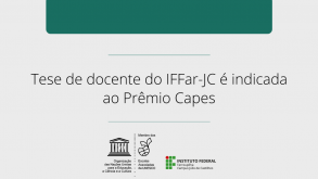 Tese de doutorado de professora do IFFar-JC é indicada ao Prêmio CAPES tese-premio-capes_JC202605.png